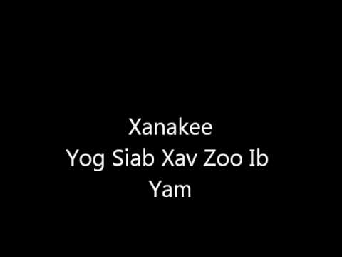 Xanakee - Yog Siab Xav Ib Yam