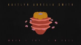 Kaitlyn Aurelia Smith - "When I Try, I'm Full" (Official Music Video) | Pitchfork