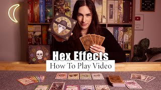 How To Play Hex Effects! | The Garden University