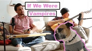 If We Were Vampires - Jason Isbell and the 400 Unit