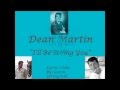 Dean Martin-I'll Be Seeing You (with Lyrics)