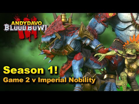 AndyDavo Discusses Blood Bowl 3 Season Features and Lizards Vs Imperial Nobility [Match 2]
