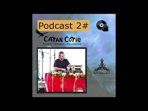 Catan Cotie [SET] - 2019 - "The Message" (for Podcast Erê ChillOut)