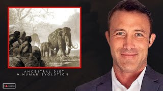 Unraveling The Truth: Ancestral Diets & Human Evolution | Ep 15