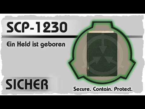 SCP-1230 [Ein Held ist geboren] German Creepypasta