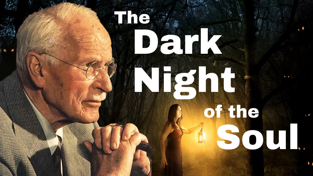 Carl Jung and the Dark Night of the Soul