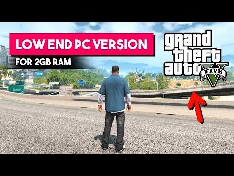 New GTA 5 Low End PC Version 😍 (2GB RAM) - Installation Guide