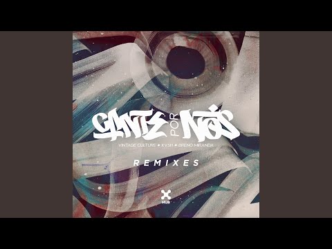 Cante por Nós (Talking Dirty Remix)