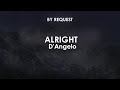 Alright | D'Angelo