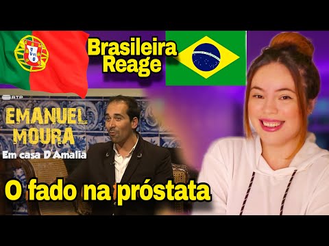 Emoção Única: Brasileira Reage a Emanuel Moura - Fado da Próstata 🎶🇵🇹