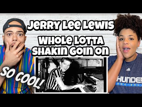 THIS IS GOLD!.. | FIRST TIME HEARING Jerry Lee Lewis - Whole Lotta Shakin Going On REACTION