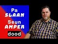 Pa Slaan Seun Amper Dood