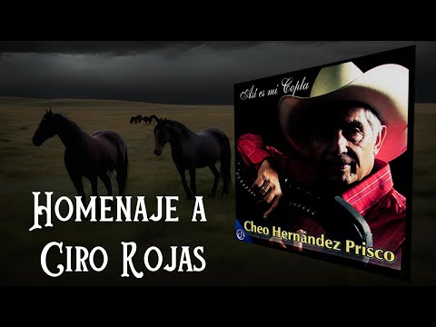 Cheo Hernández Prisco - Homenaje a Ciro Rojas (Audio Oficial)
