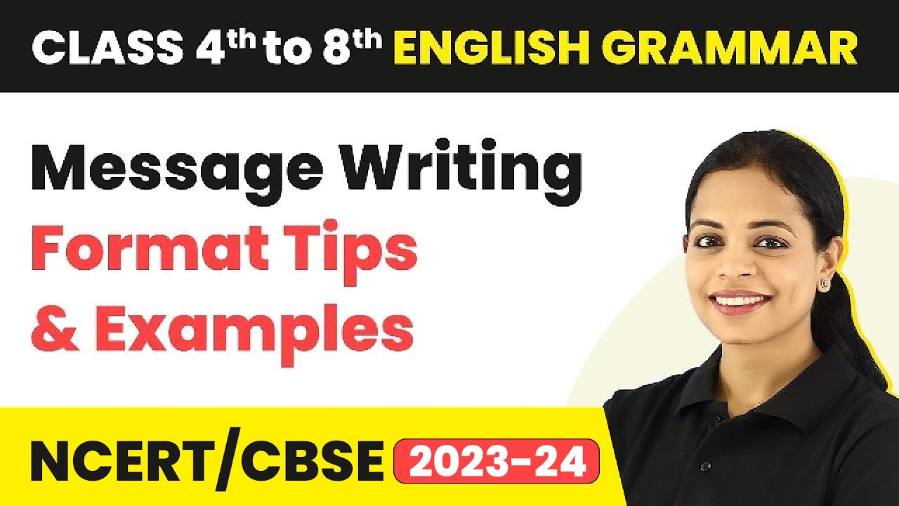 Message Writing Format - Message Writing Tips | Message Writing Examples | Class 4-8 English Grammar