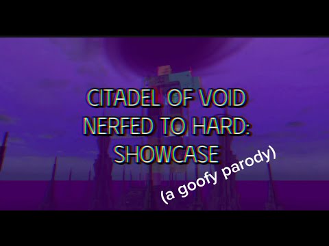 (parody) Citadel of Void Nerfed to Hard: All-Jumps Showcase