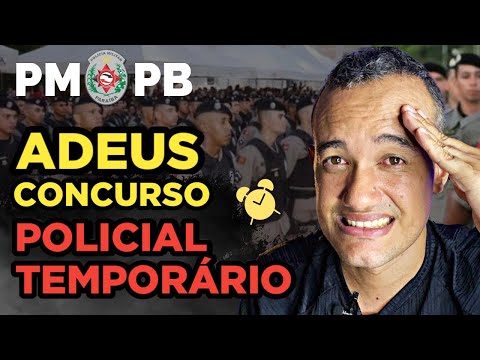 POLICIAL TEMPORÁRIA NA PMPB, concurso PMPB, concurso pm
