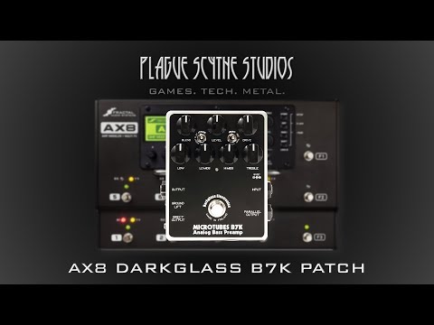 AX8 Darkglass Microtubes B7K Bass Patch - Tutorial