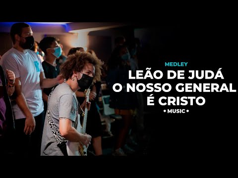 Esperança Music | Medley (Leão de Judá - O nosso general é cristo)