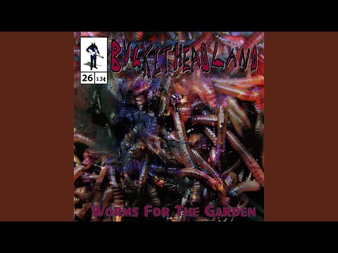 Worms for the Garden