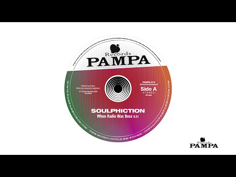 Soulphiction - When Radio was Boss (PAMPA019)