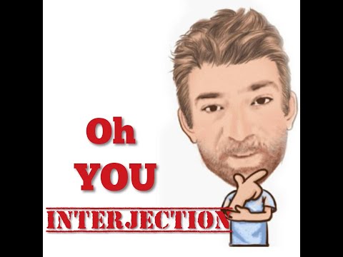 English Tutor Nick P Interjections ( 144) Oh You