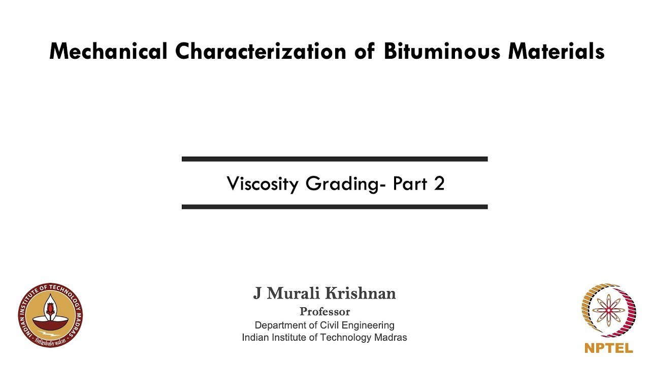 Viscosity Grading- Part 2
