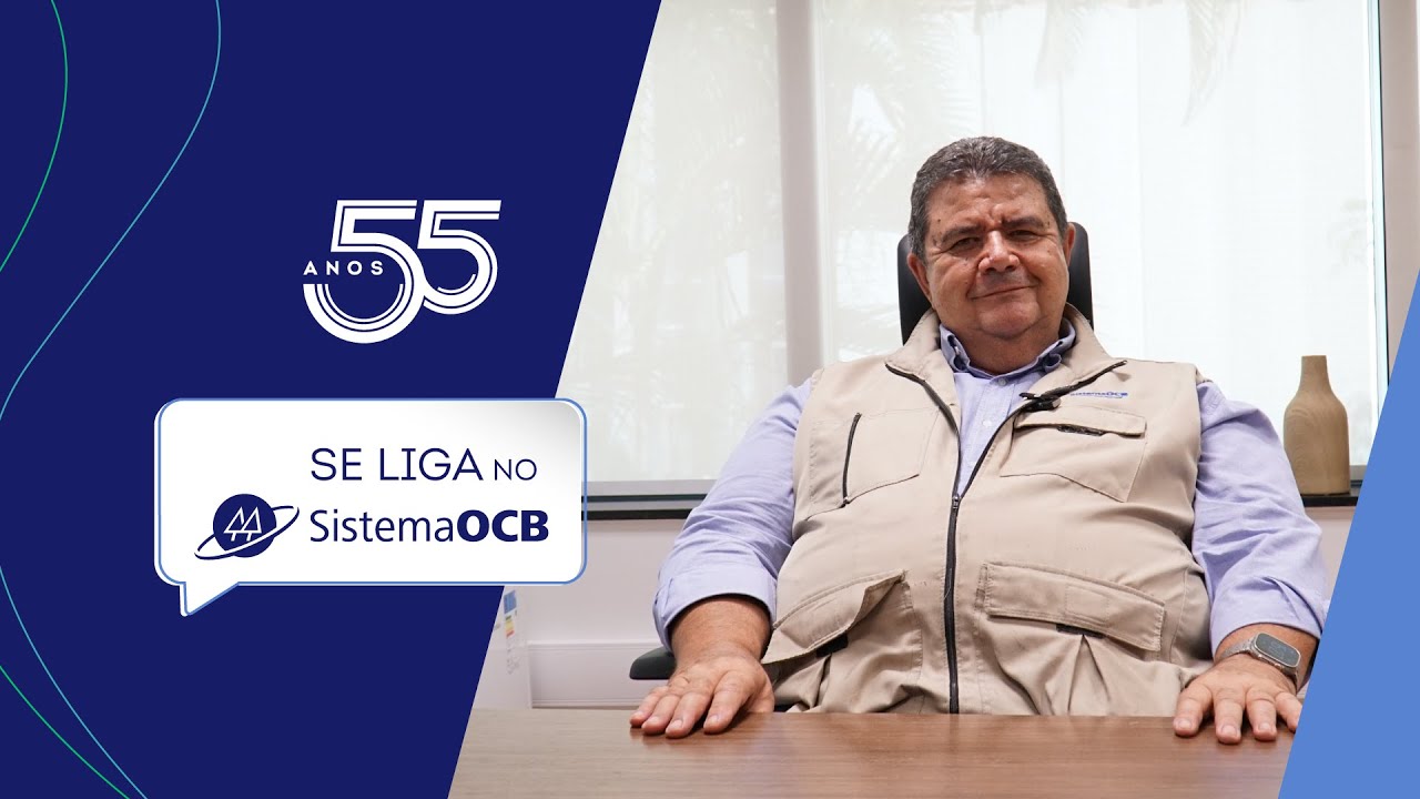55 anos do Sistema OCB | Se Liga no Sistema OCB