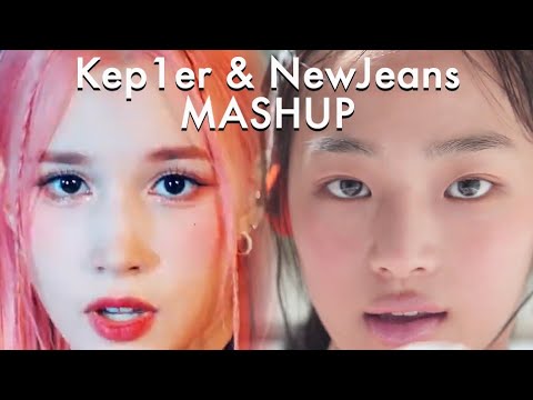 【Kep1er×NewJeans】We Fresh/ Attention MASHUP