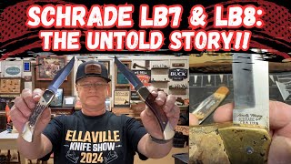 Schrade LB7 & LB8: The Untold Story & EPIC Knife Restoration!