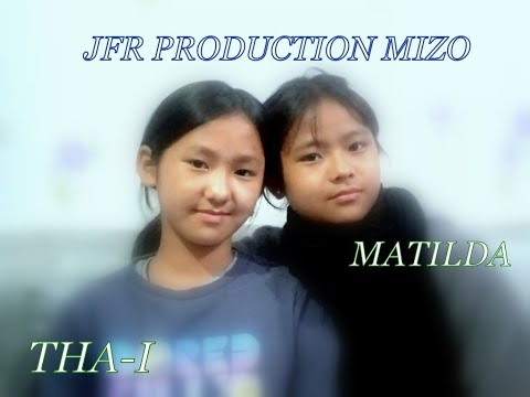 MATILDA & THA-I : HLAU SUH KA AWMPUI CHE (COVER)