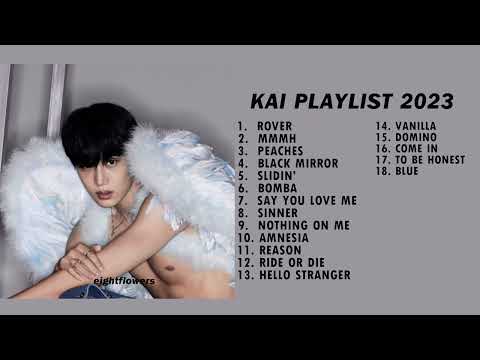 KAI Playlist 2023 All Song Updated