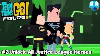 Teen Titans GO Figure! Teeny Titans 2 - Unlock All Justice League Heroes