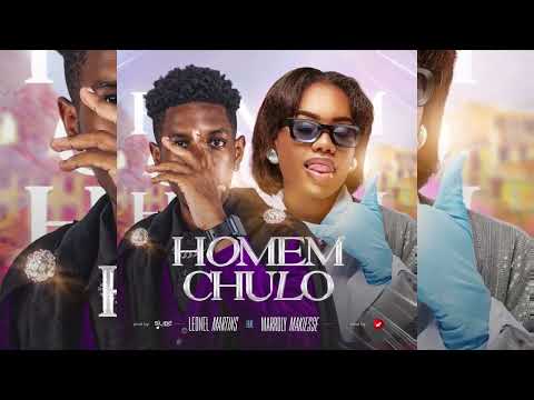 Leonel Martins Ft Marroly Makiese - Homem Chulo {Prod.Silibé e Danon3 Beatz}