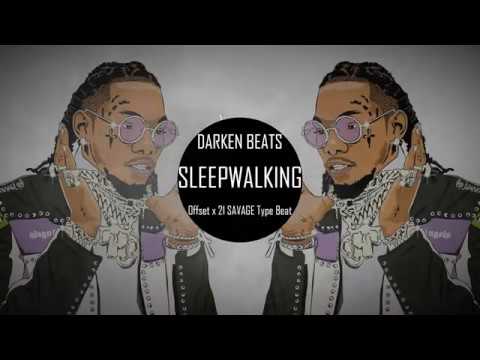 [FREE] Offset x 21 Savage Type Beat - "Sleepwalking" | Free Type Beat 2019