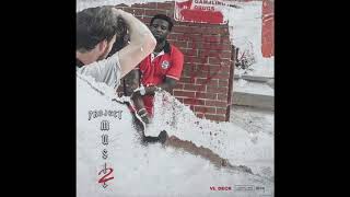 VL Deck ft Alley Boy "Block" [prod by Eardrummers] (Official Audio Project Music Volume 2)