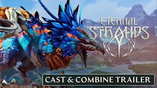 Eternal Strands - CAST & COMBINE Trailer | Yellow Brick Games