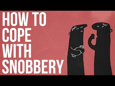 如何應對勢利眼 (How To Cope With Snobbery)