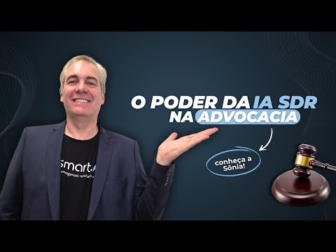 Sonia para Advogados: a IA SDR que enche sua agenda
