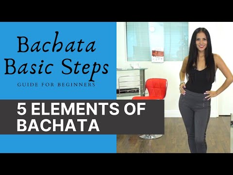 Bachata Basic Steps | 5 Elements | Guide for Beginners