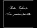 Pedro Infante - Arre...juntate prietita