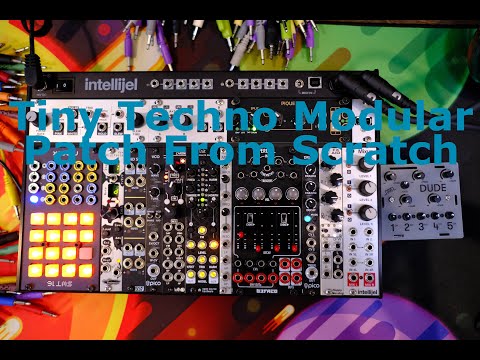 Tiny Techno Modular System Patch from Scratch