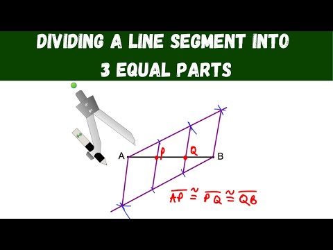 Dividing a Line Segment into 3 Equal Parts - Geometry Constructions