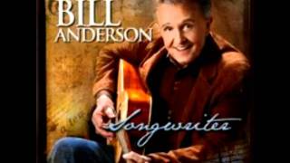 Bill Anderson - If Anything Ever Happened To You