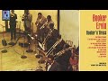 Booker Ervin - Do You Know What It Means To Miss New Orleans