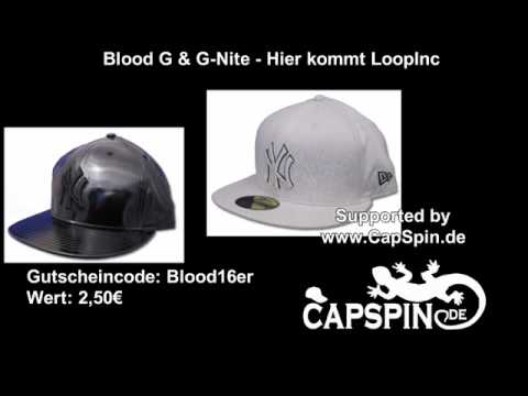 Blood G & G-Nite - Hier kommt LoopInc