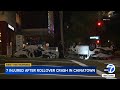 7 hospitalized after violent 2-vehicle crash in Chinatown