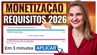 COMO MONETIZAR o CANAL +RÁPIDO em 2026! (GUIA ATUALIZADO)