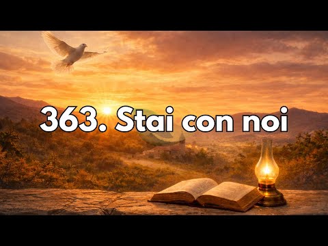 363. Stai con noi [Innario Avventista]
