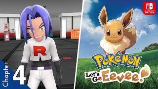 ☉ Pokemon: Let's Go, Eevee! - 【Chapter 4. Team Rocket】 - 1080P, No Commentary