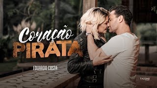 Coração Pirata Music Video
